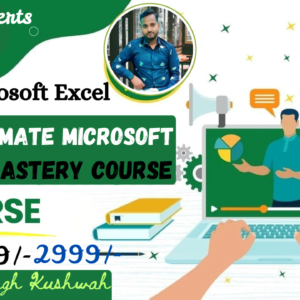 The Ultimate Microsoft Excel Mastery Course
